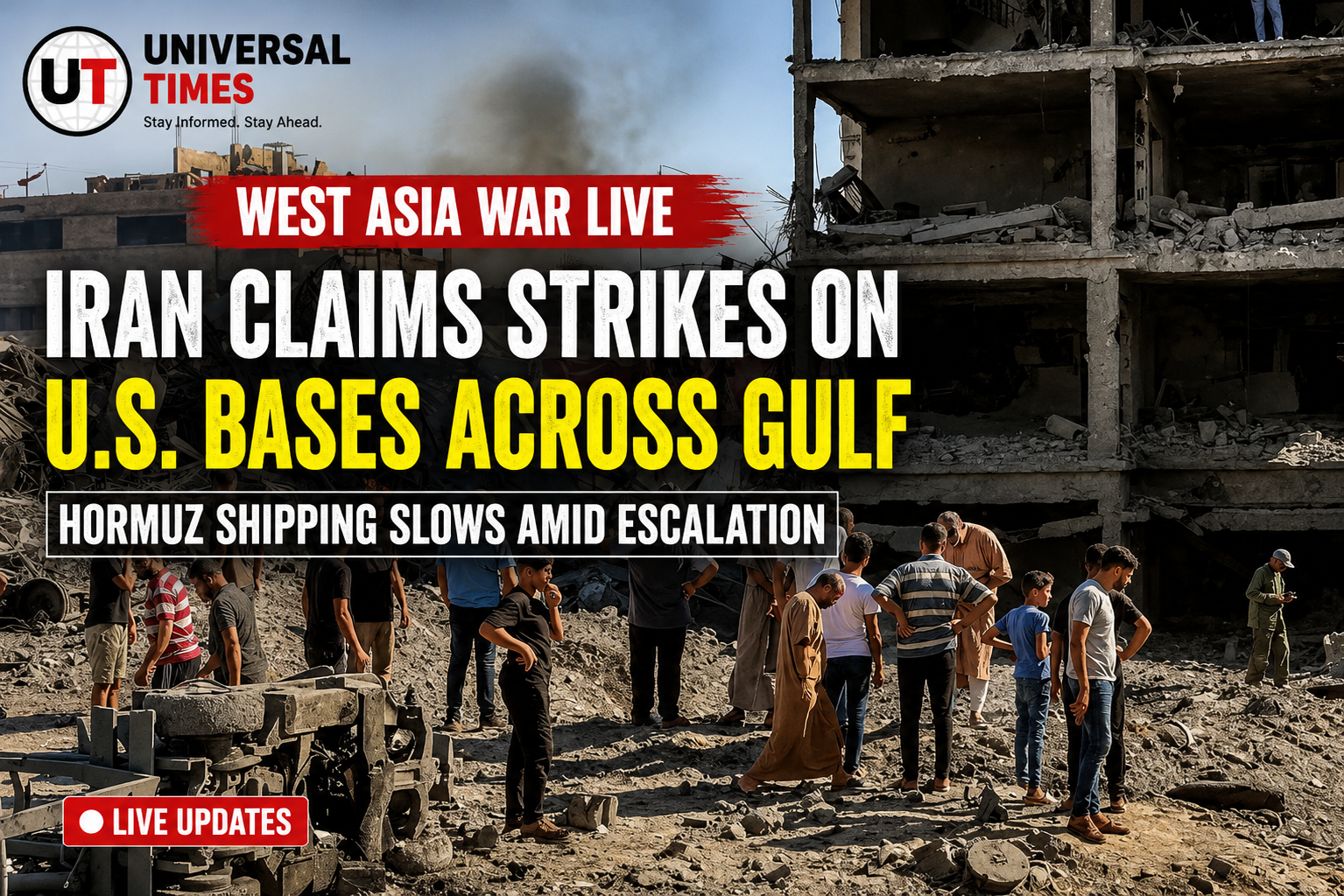 West Asia War LIVE: Iran Claims Strikes on U.S. Bases Across Gulf as Hormuz Shipping Slows